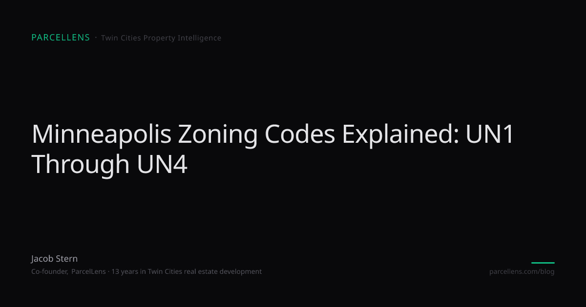 Minneapolis Zoning Codes Explained: UN1 Through UN4 — ParcelLens Blog ...